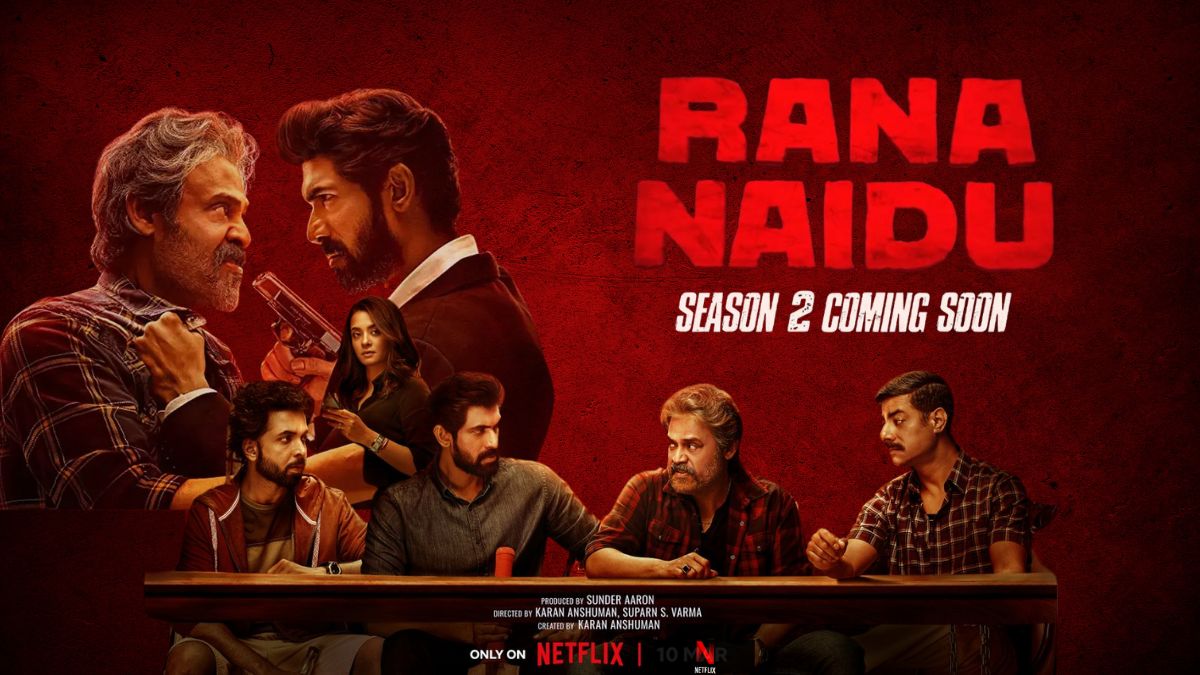 Rana Naiduसीज़न 2: रिश्तों के समीकरण और अपराध की दुनिया के टकराव की फिर होगी वापसी, 13 जून से नेटफ्लिक्स पर स्ट्रीम होगी सीरीज़