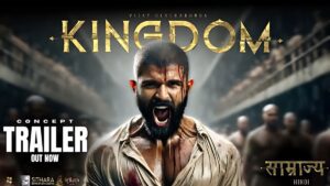 Vijay Deverakonda की फिल्म ‘Kingdom’ का धमाकेदार ट्रेलर रिलीज: एक्शन और इमोशन से भरपूर कहानी, रश्मिका मंदाना ने जताया प्यार