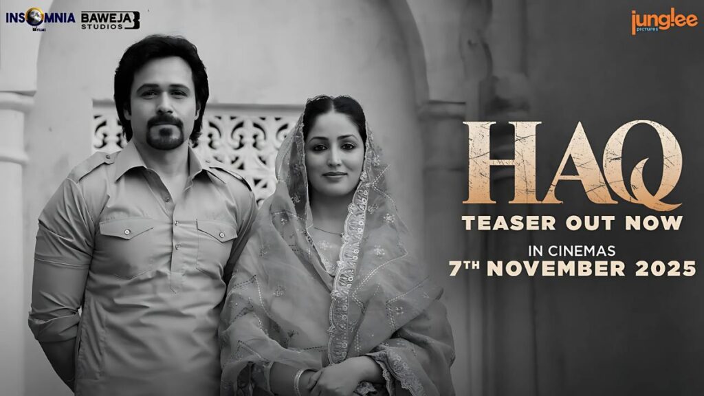 Emraan Hashmi और यामी गौतम लेकर आ रहे हैं 'HAQ', शाह बानो की चार दशक लंबी जद्दोजहद पर आधारित फिल्म का टीज़र रिलीज