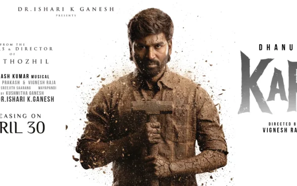 Kara Advance Booking: रिलीज से पहले ही धमाका, Dhanush की फिल्म ने तोड़े रिकॉर्ड